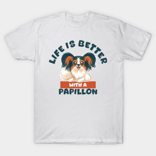 Embrace the Joy: Life with a Papillon T-Shirt